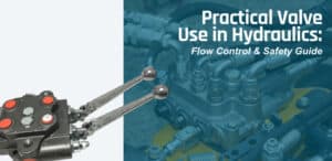 control valve usage in hydraulics